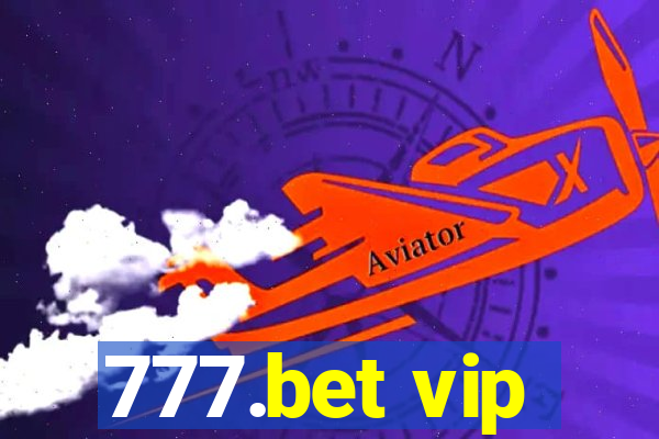 777.bet vip