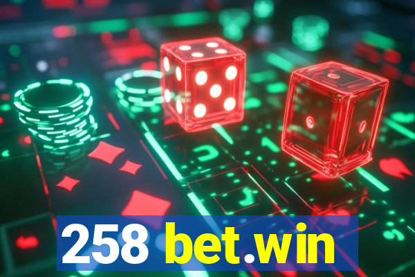 258 bet.win