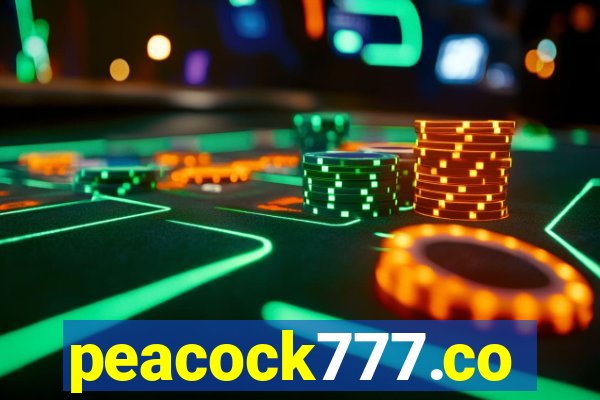 peacock777.co