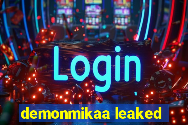 demonmikaa leaked