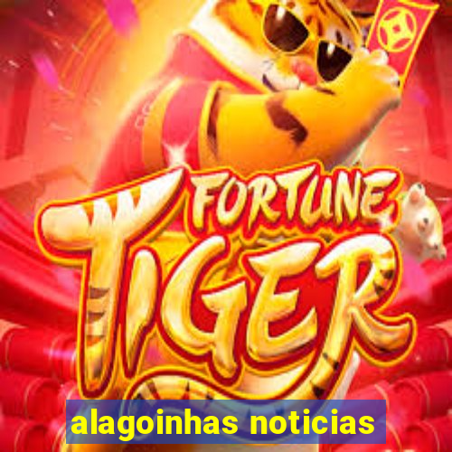 alagoinhas noticias