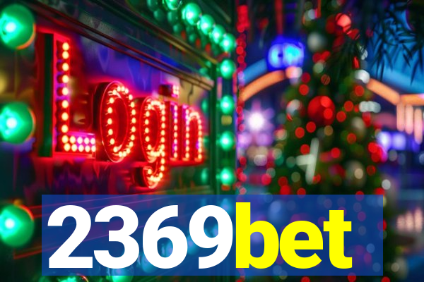 2369bet