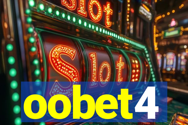 oobet4