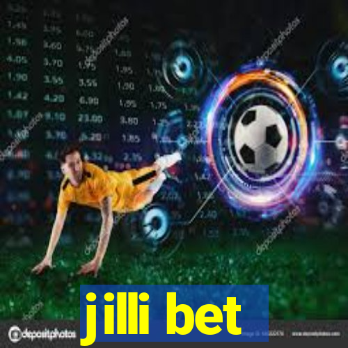 jilli bet