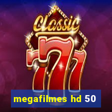 megafilmes hd 50