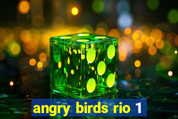 angry birds rio 1