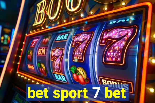 bet sport 7 bet