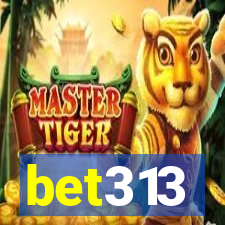 bet313