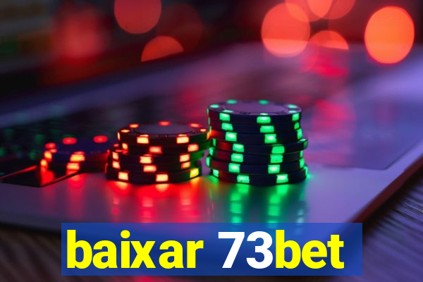 baixar 73bet