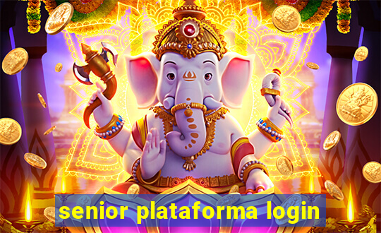 senior plataforma login