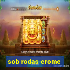 sob rodas erome