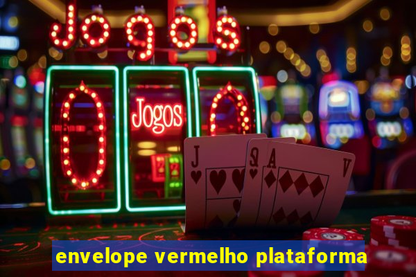 envelope vermelho plataforma