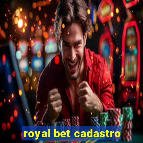 royal bet cadastro