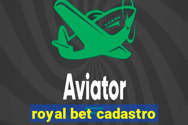 royal bet cadastro