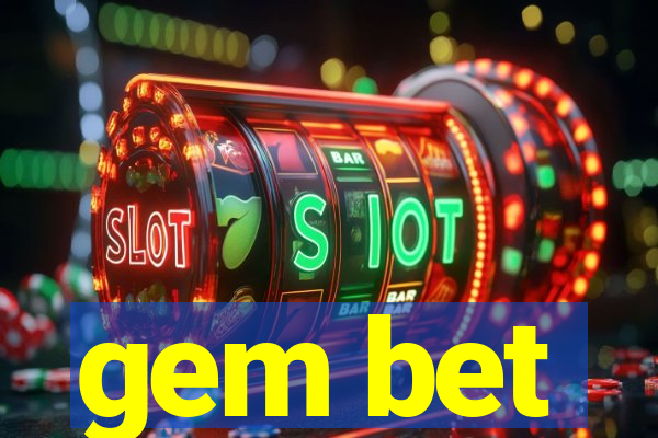 gem bet