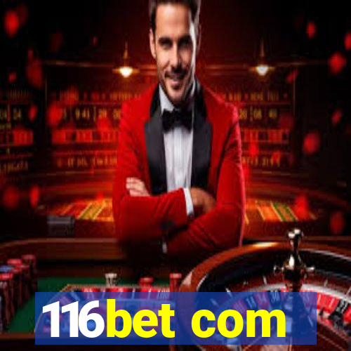 116bet com