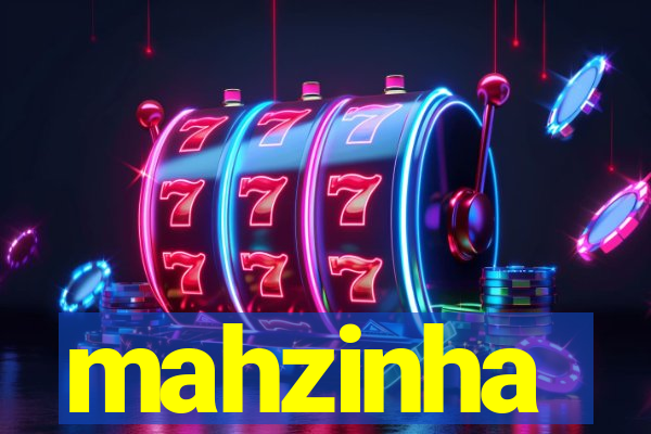 mahzinha