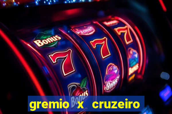 gremio x cruzeiro ao vivo hd