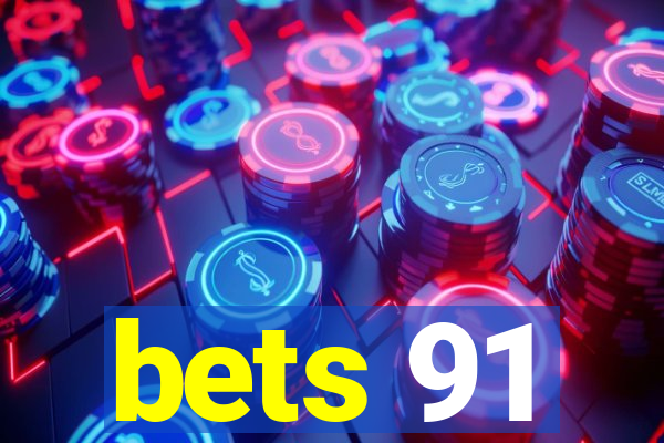 bets 91