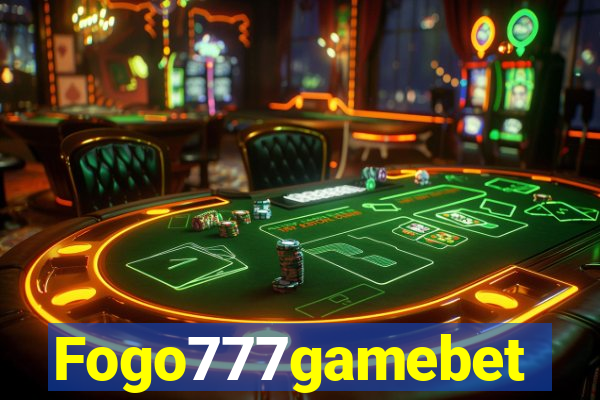 Fogo777gamebet