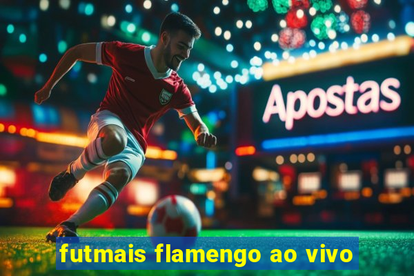 futmais flamengo ao vivo