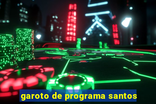 garoto de programa santos