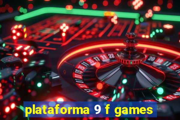 plataforma 9 f games