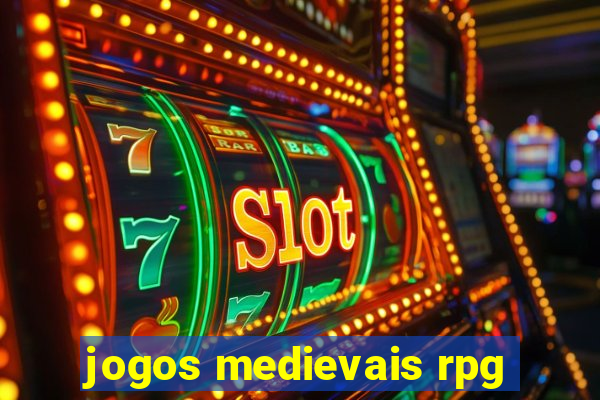 jogos medievais rpg