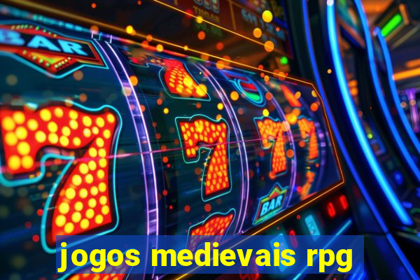 jogos medievais rpg