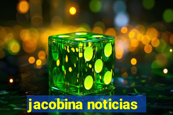 jacobina noticias