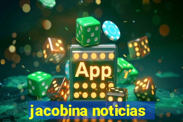 jacobina noticias