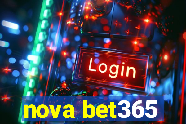 nova bet365