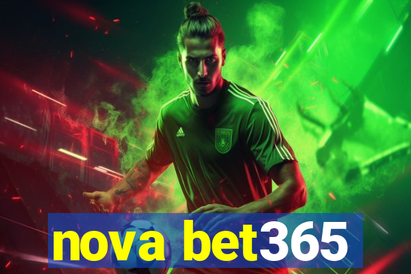 nova bet365