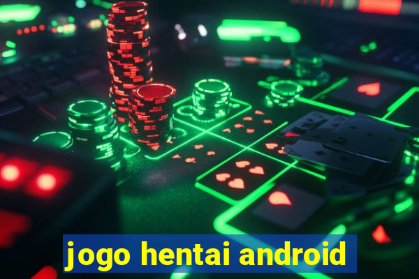 jogo hentai android