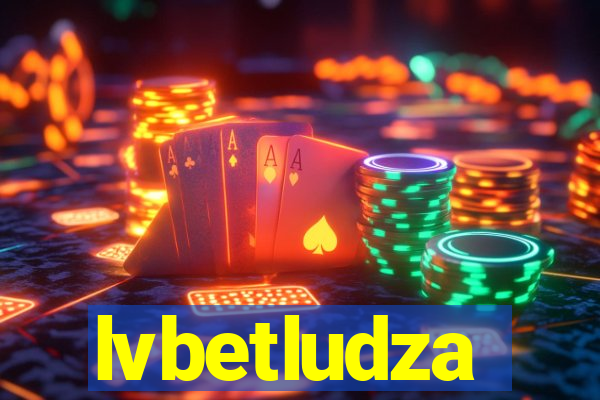 lvbetludza