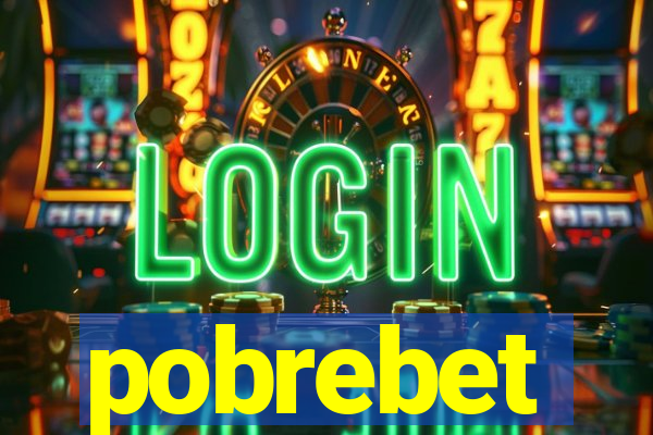 pobrebet