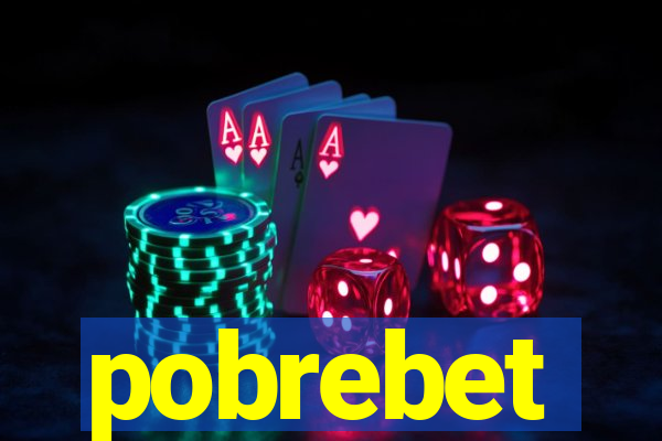 pobrebet