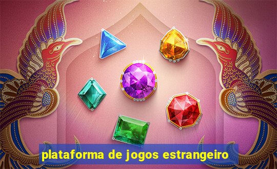 plataforma de jogos estrangeiro