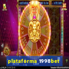 plataforma 1998bet