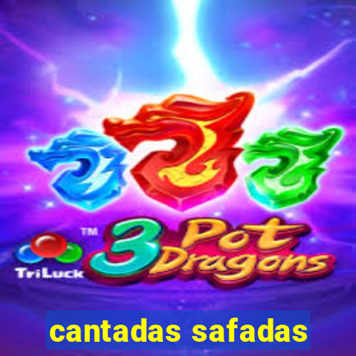 cantadas safadas