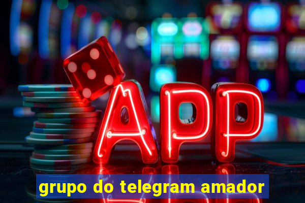 grupo do telegram amador