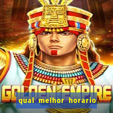 qual melhor horario para jogar fortune dragon