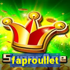 faproullet