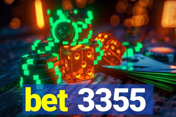 bet 3355