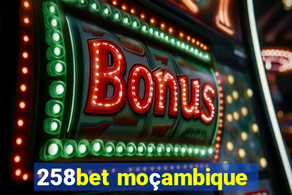 258bet moçambique