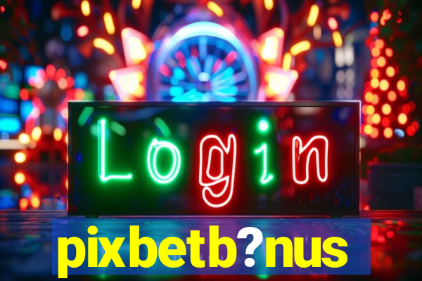 pixbetb?nus