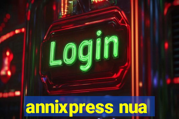 annixpress nua