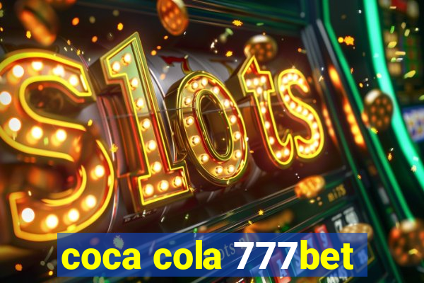 coca cola 777bet