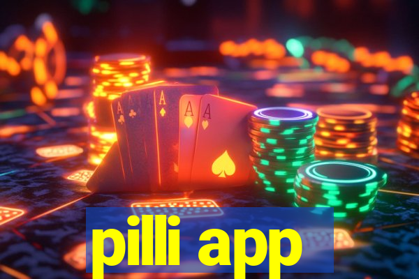 pilli app