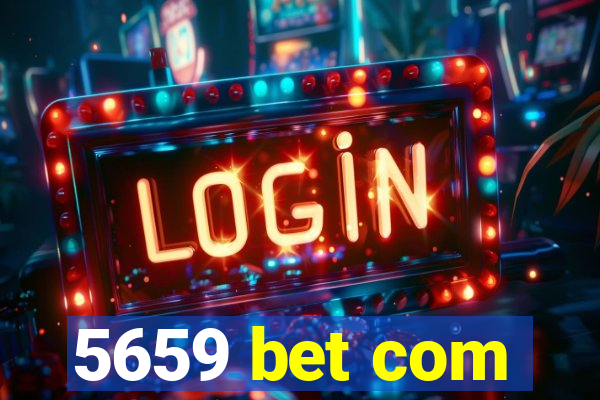 5659 bet com